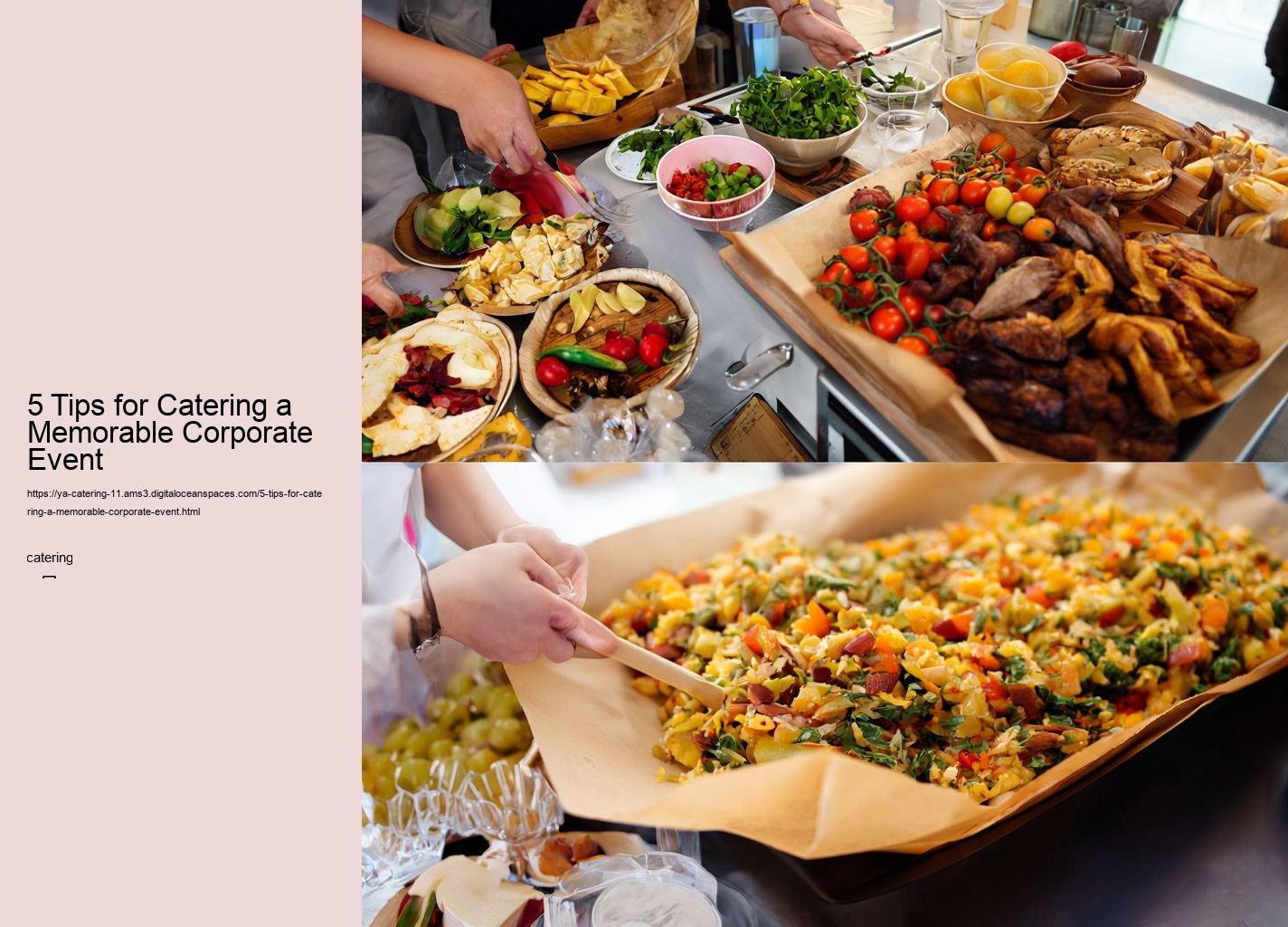 5 Tips for Catering a Memorable Corporate Event