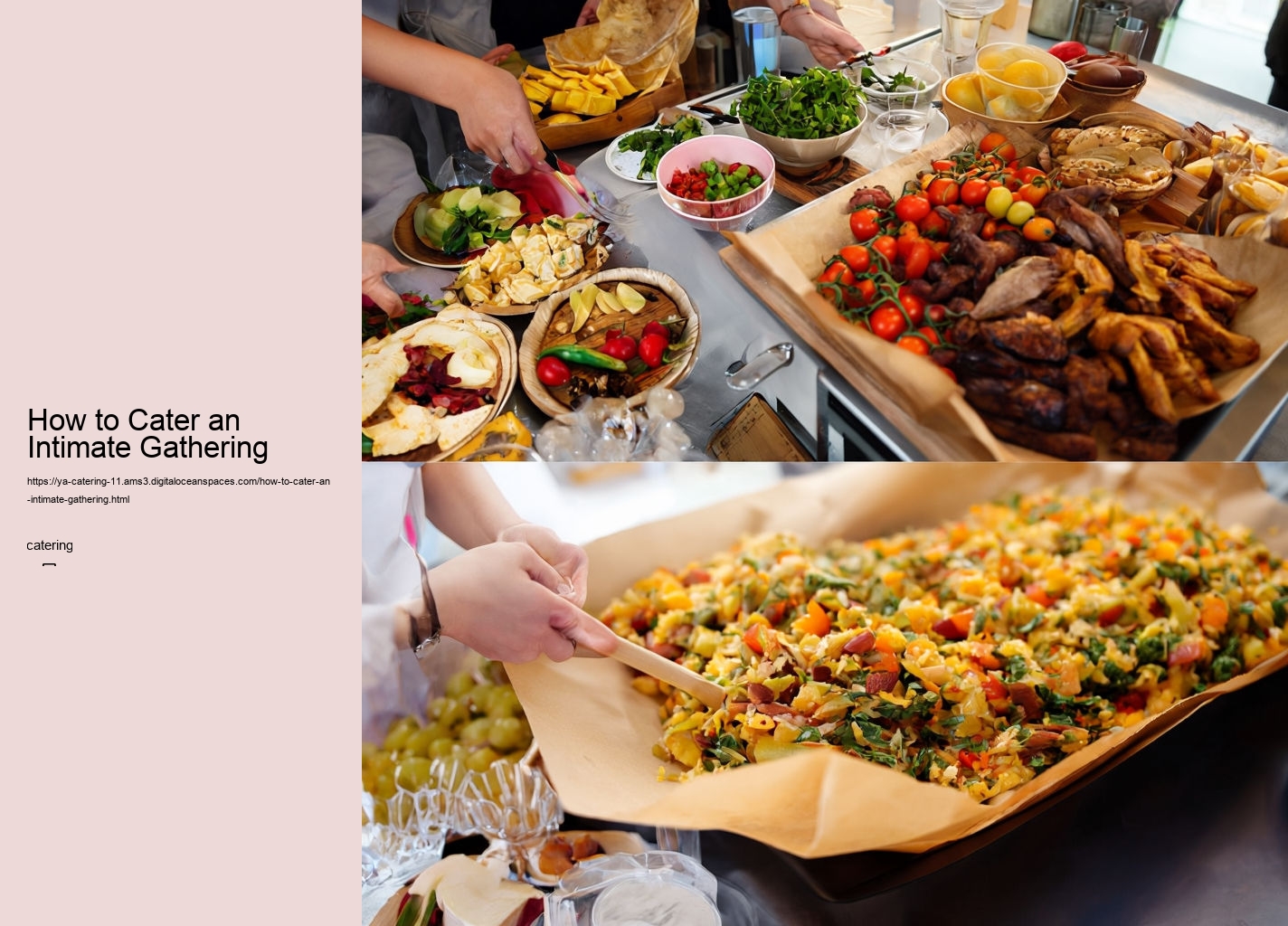 How to Cater an Intimate Gathering